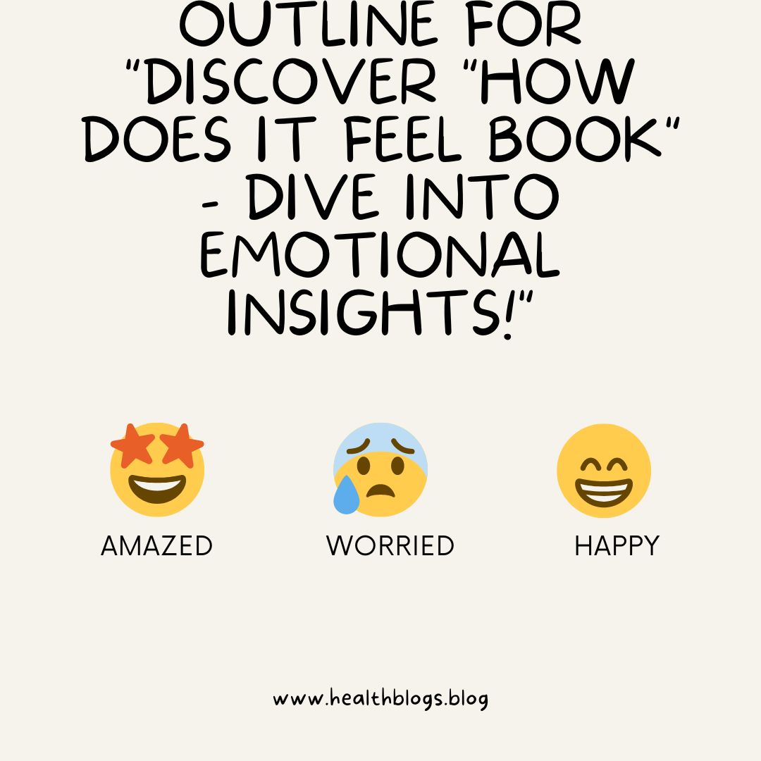 Discover “how Does It Feel Book”dive Into Emotional Insights 4008