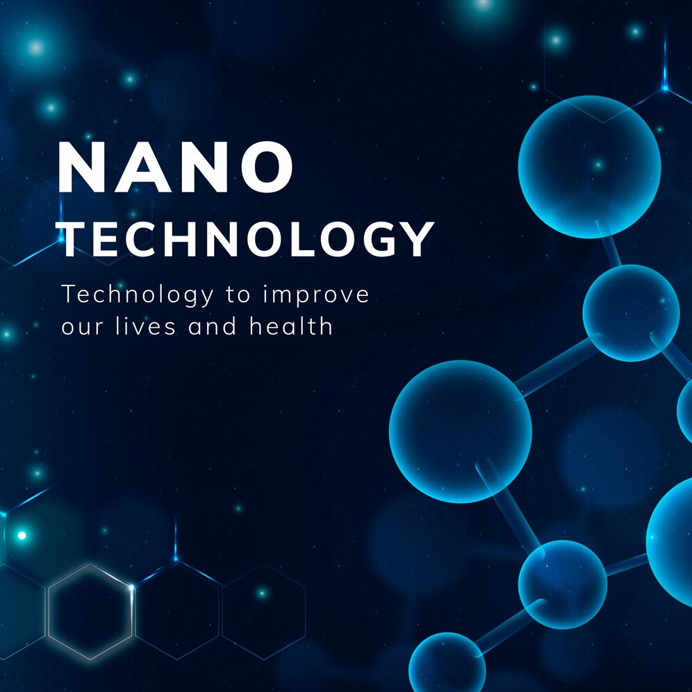 Nanotechnology